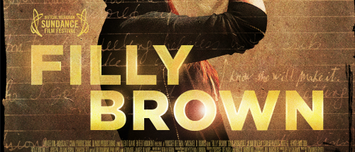 FILLY BROWN Movie Review