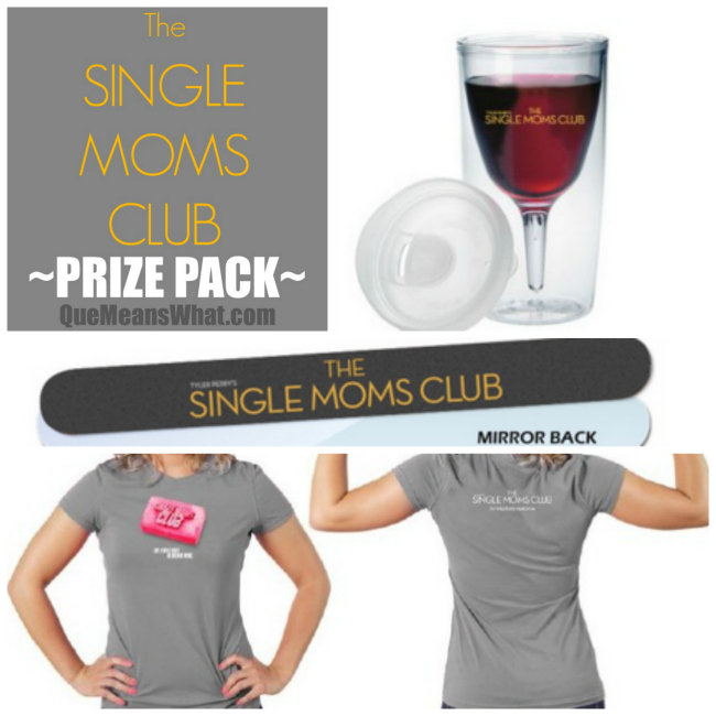 Single Moms Club Movie Prize Pack Que Means What