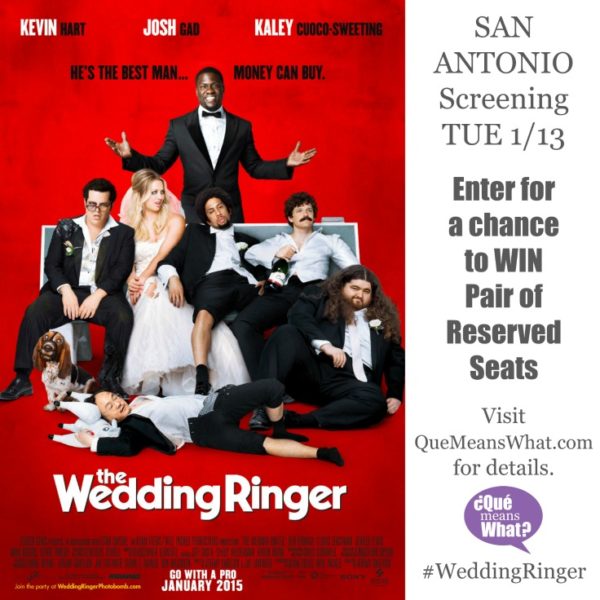 The Wedding Ringer Movie Screening Giveaway on QueMeansWhat.com