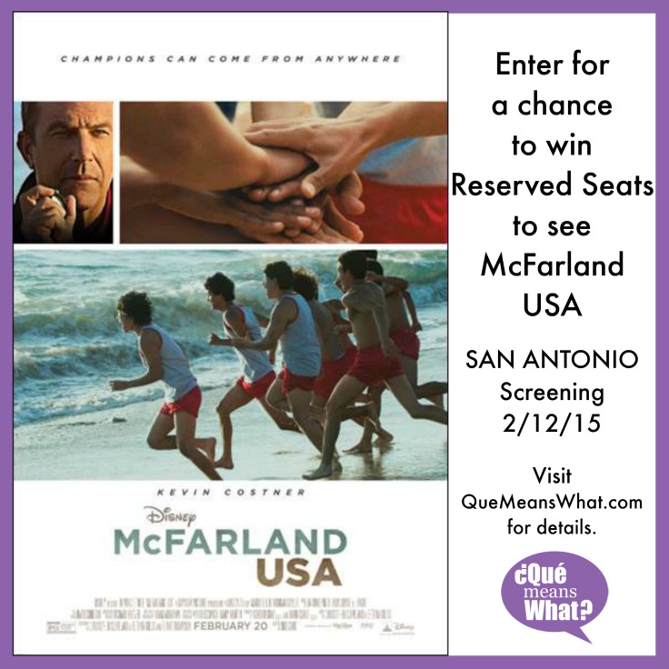 McFarland USA Movie Ticket Giveaway QueMeansWhat