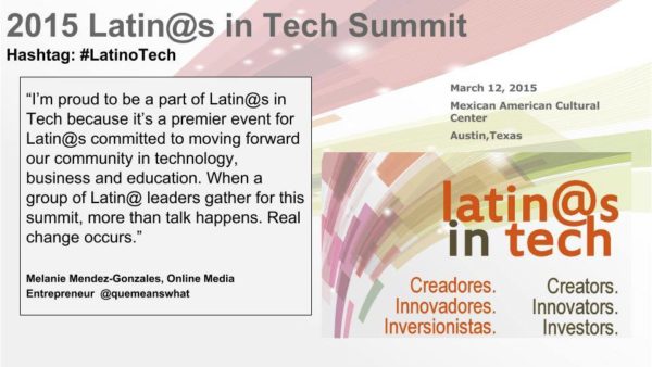 Latinos in Tech Summit at SXSW Melanie Mendez Gonzales