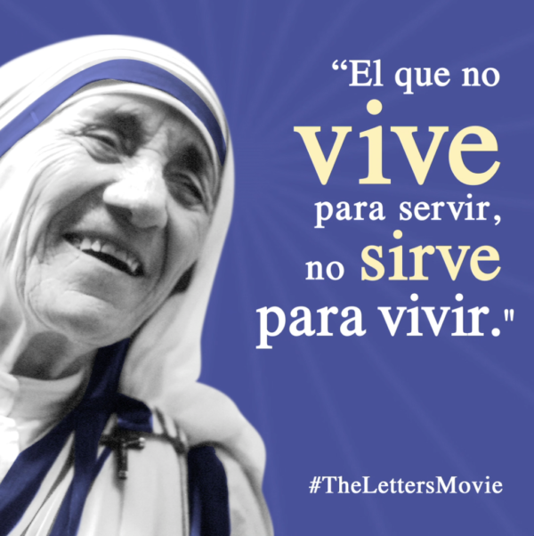 The Letters Movie – Untold Story of Mother Teresa – ¿Qué Means What?